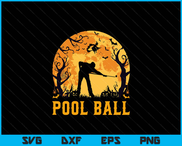 Pool Ball Player Halloween Spooky Pool Ball Lover Halloween SVG PNG Digital Cutting File