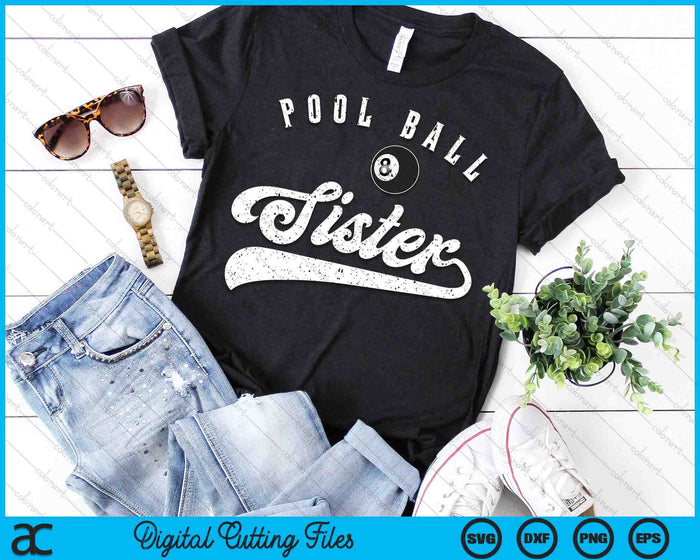 Pool Ball Sister SVG PNG Digital Cutting File