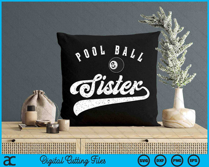 Pool Ball Sister SVG PNG Digital Cutting File