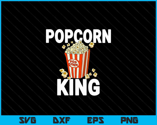 Popcorn King Cinema Movie Snack SVG PNG Digital Cutting Files