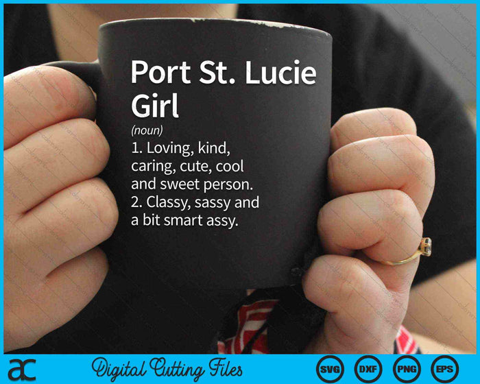 Port St. Lucie Girl FL Florida Home Roots SVG PNG Digital Cutting Files