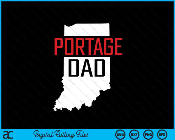 Portage dad Indiana state map SVG cut file
