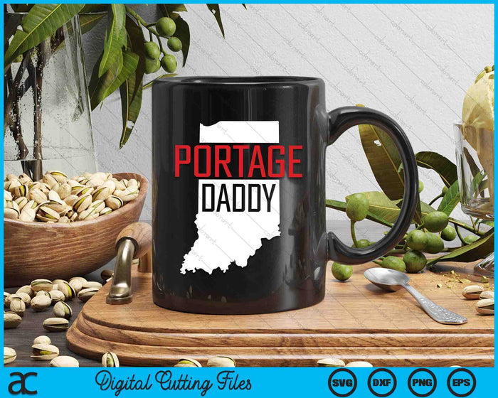 Portage Daddy Indiana State Map SVG PNG Digital Printable Files