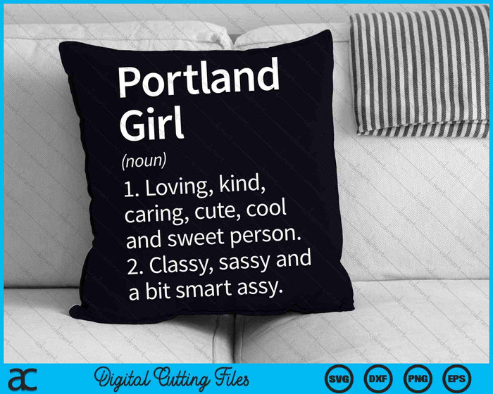 Portland Girl OR Oregon Funny City Home Roots SVG PNG Archivos de corte digital