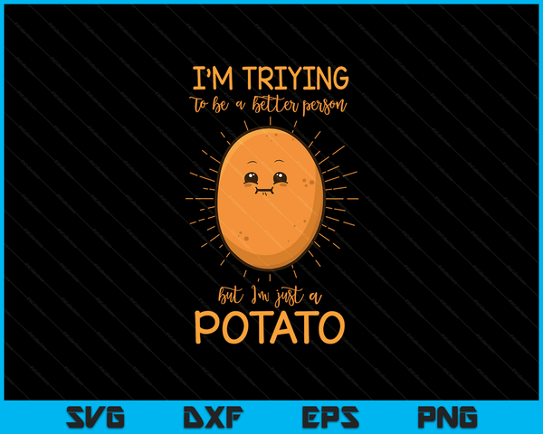 Aardappel Spud Wortel Groente Tater Vegan Lover Keto Cadeau Idee SVG PNG Digitale afdrukbare bestanden