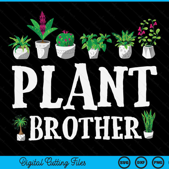 Potted plant brother SVG PNG cut file for Cricut