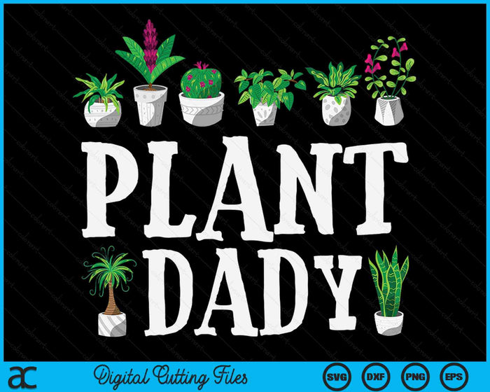 Potplant Dady SVG PNG digitale snijbestanden