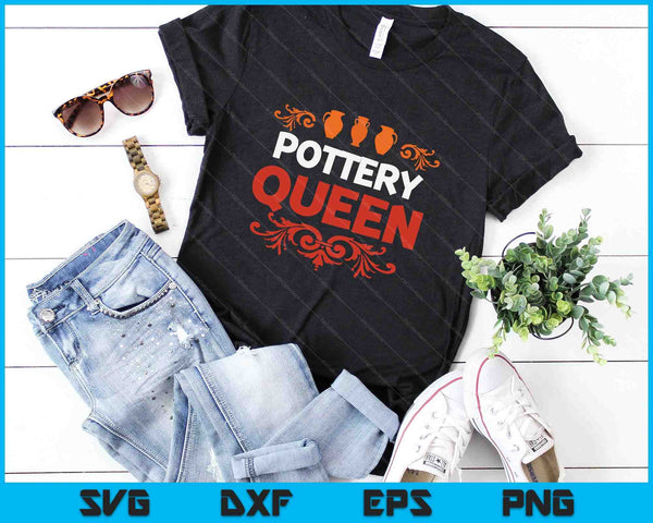Pottery Maker Pottery Queen SVG PNG Digital Cutting Files
