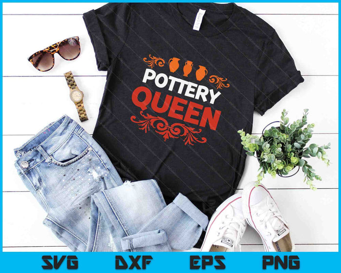Pottery Maker Pottery Queen SVG PNG Digital Cutting Files