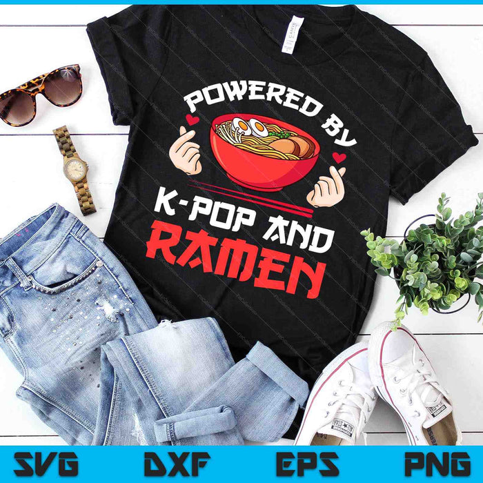 Aangedreven door K-Pop en Ramen Merch Merchandise SVG PNG digitale snijbestanden