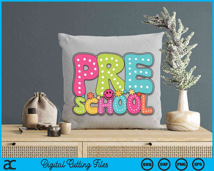 Preschool Groovy Happy First Day Of School Bright Dots SVG PNG Digital Cutting Files