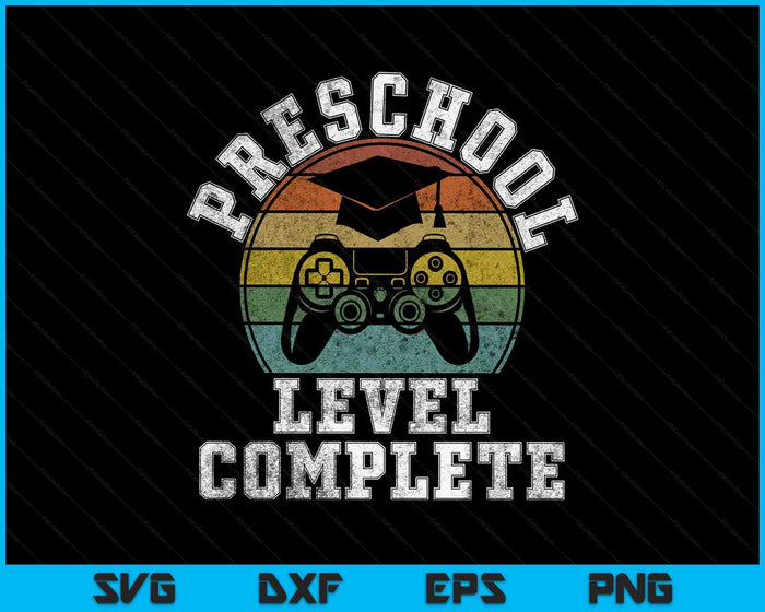 Preschool Level Complete Third Grade Graduation Video Gamer SVG PNG Digital Printable Files