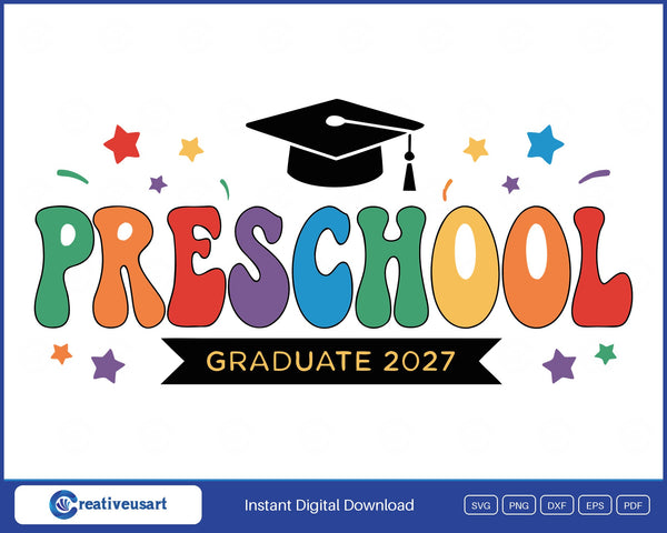 Preschool Graduate 2027 rainbow letters SVG design