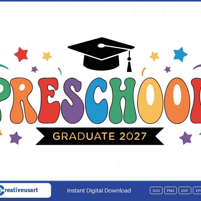 Preschool Graduate 2027 rainbow letters SVG design
