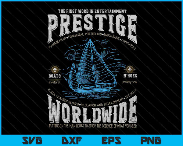 Prestige worldwide step brothers boats SVG cut file