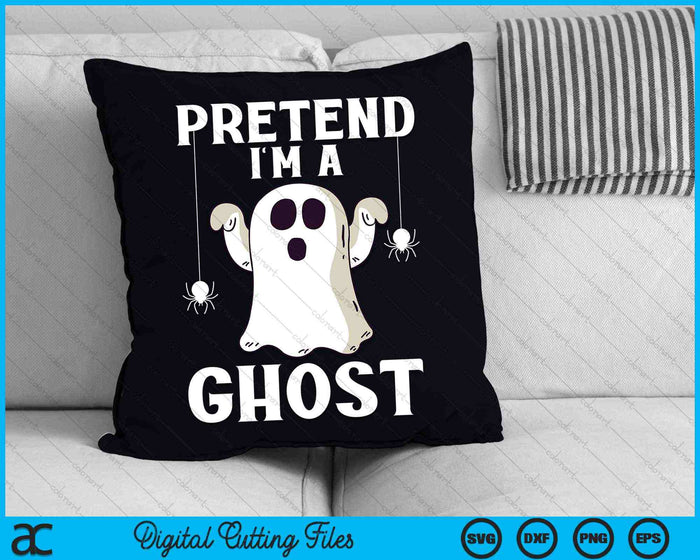 Doe alsof ik een Ghost Lazy Halloween kostuum SVG PNG digitale snijbestanden ben