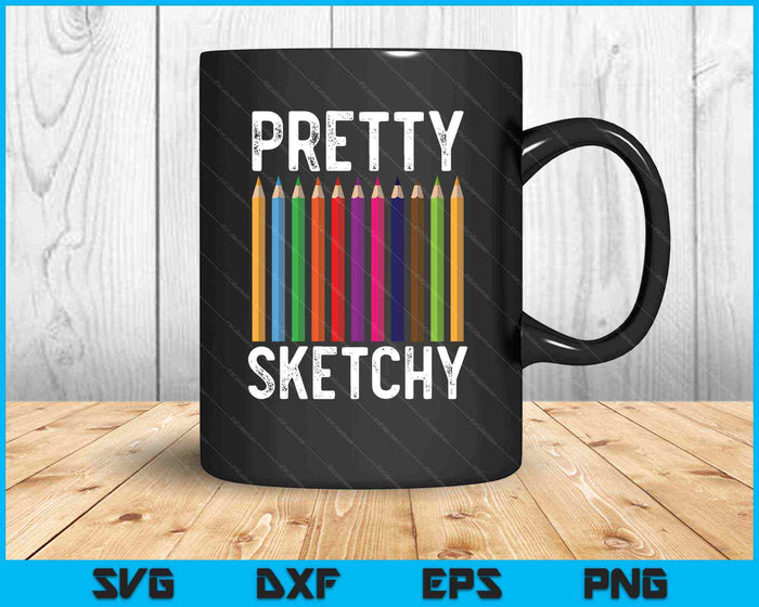 Pretty Sketchy Fun Art Lover Colored Pencils Artists SVG PNG Cutting Printable Files