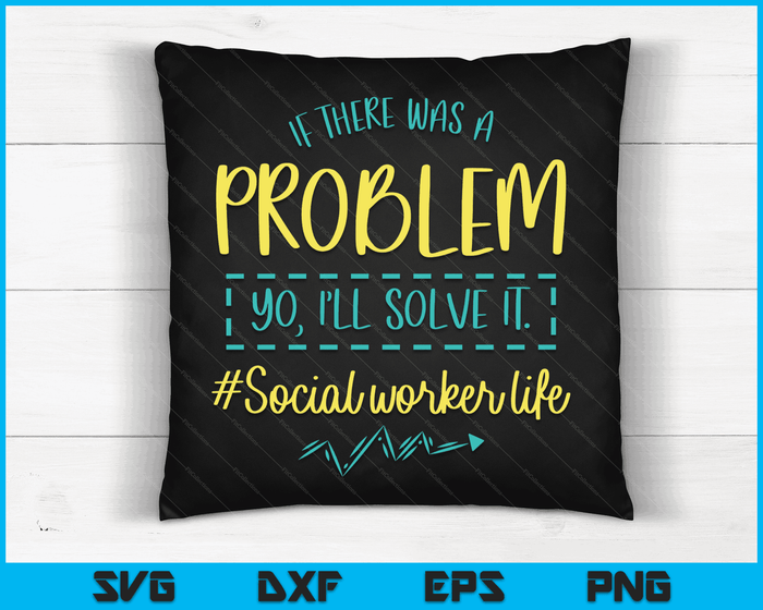 Problem Solver Community Helper Social Worker I'll Solve It SVG PNG Digital Cutting Files