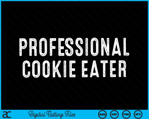 Professional Cookie Eater SVG PNG Digital Cutting Files