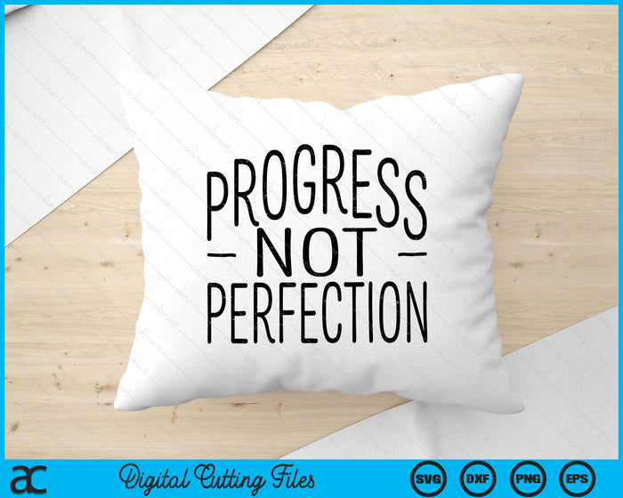 Progress Not Perfection Inspirational Teacher SVG PNG Digital Printable Files