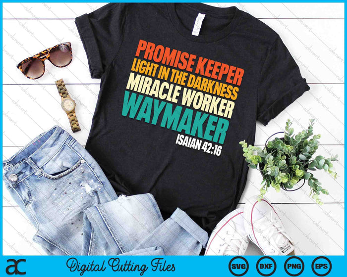 Promise Keeper Miracle Worker Waymaker Christian Faith SVG PNG Digital Cutting File