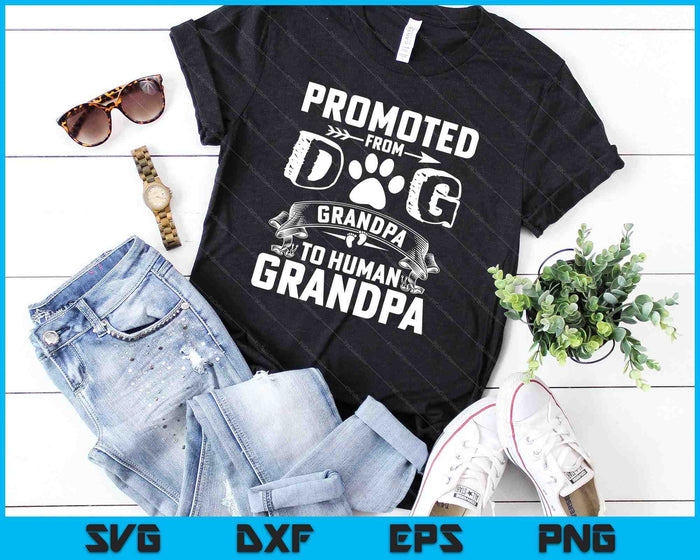 Promovido de abuelo perro a abuelo humano SVG PNG archivos de corte digital