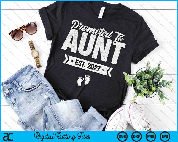 Promoted To Aunt Est. 2027 New Aunt SVG PNG Digital Cutting Files