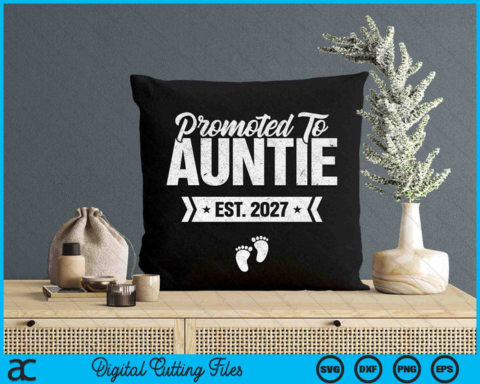 Promoted To Auntie Est. 2027 New Auntie SVG PNG Digital Cutting Files