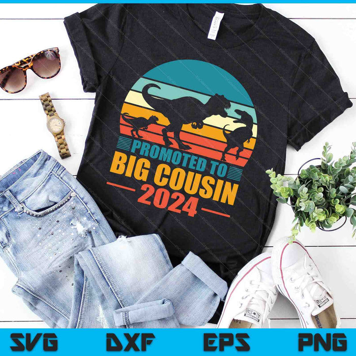 Promoted To Big Cousin 2024 Dinosaur T-Rex SVG PNG Digital Printable Files