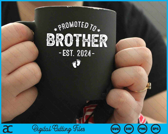 Promoted To Brother 2024 Soon To Be First Time Brother SVG PNG Digital Cutting Files