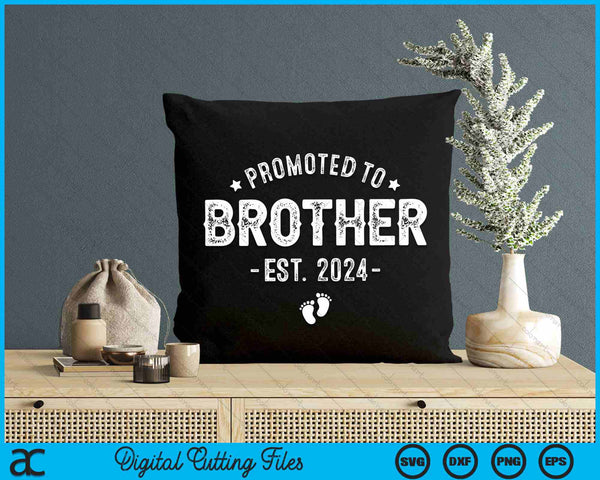 Promoted To Brother 2024 Soon To Be First Time Brother SVG PNG Digital Cutting Files