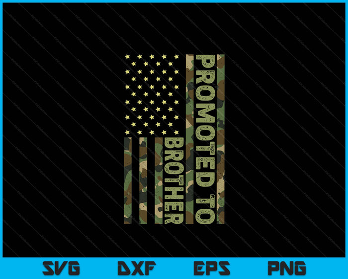 Promoted To Brother SVG PNG Digital Printable Files