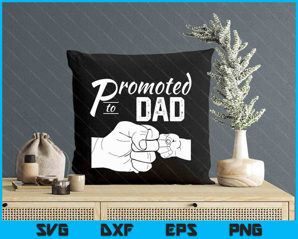 Promoted To Dad Baby Announcement SVG PNG Digital Printable Files