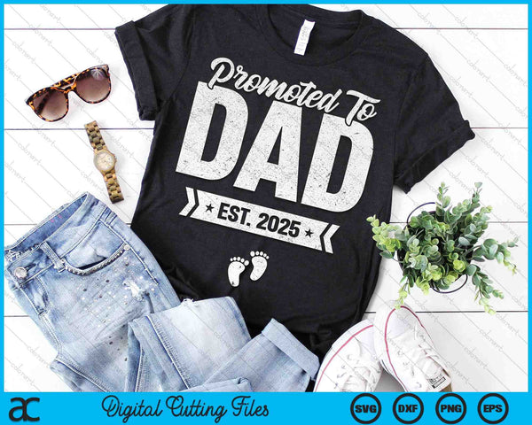 Promoted To Dad Est. 2025 New Dad SVG PNG Digital Printable Files