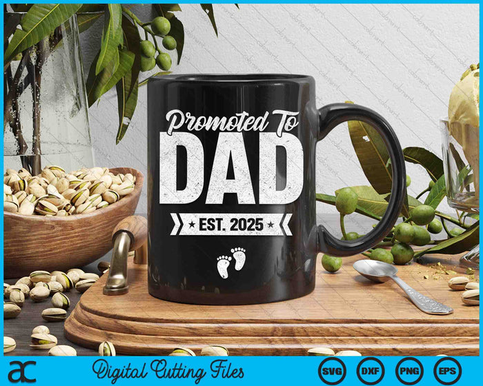 Promoted To Dad Est. 2025 New Dad SVG PNG Digital Printable Files