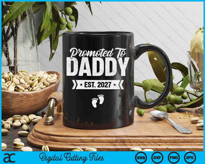 Promoted To Daddy Est. 2027 New Daddy SVG PNG Digital Cutting Files