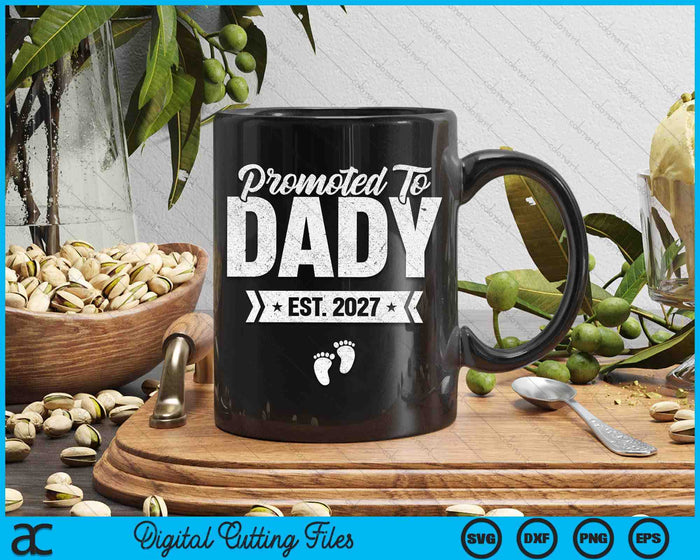 Promoted To Dady Est. 2027 New Dady SVG PNG Digital Cutting Files