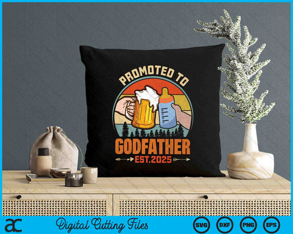 Promoted To Godfather 2025 SVG PNG Digital Printable Files