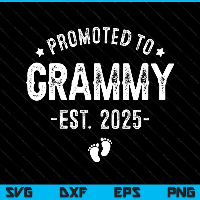 Promoted to grammy 2025 soon to be first time grandmother SVG cut file