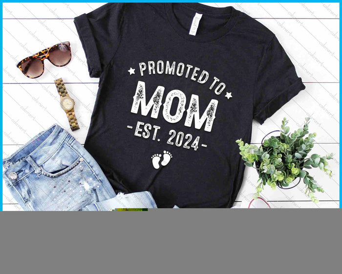 Promoted To Mom 2024 Soon To Be First Time Mother SVG PNG Digital Cutting Files