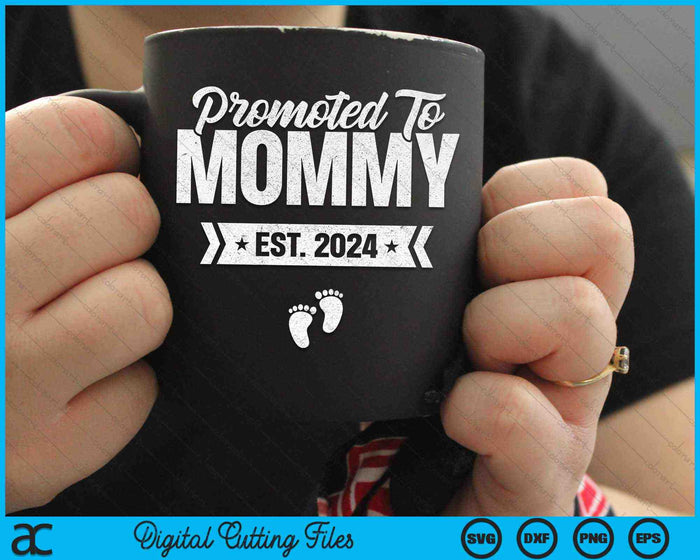 Promoted To Mommy Est. 2024 New Mommy SVG PNG Digital Cutting Files