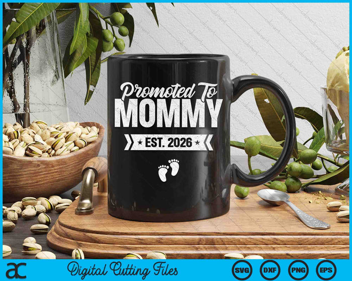 Promoted To Mommy Est. 2026 New Mommy SVG PNG Digital Cutting Files