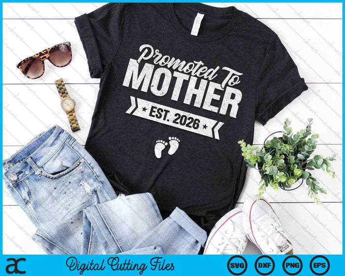 Promoted To Mother Est. 2026 New Mother SVG PNG Digital Cutting Files