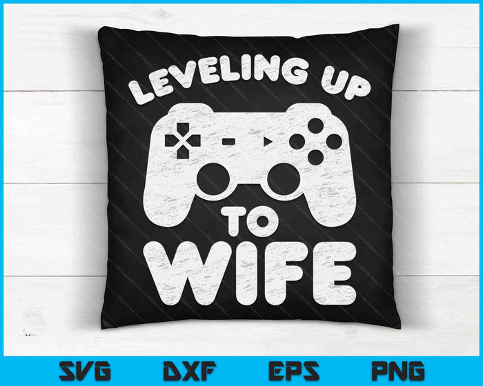 Promoted To Wife Gamer Leveling Up To Wife SVG PNG Digital Printable Files