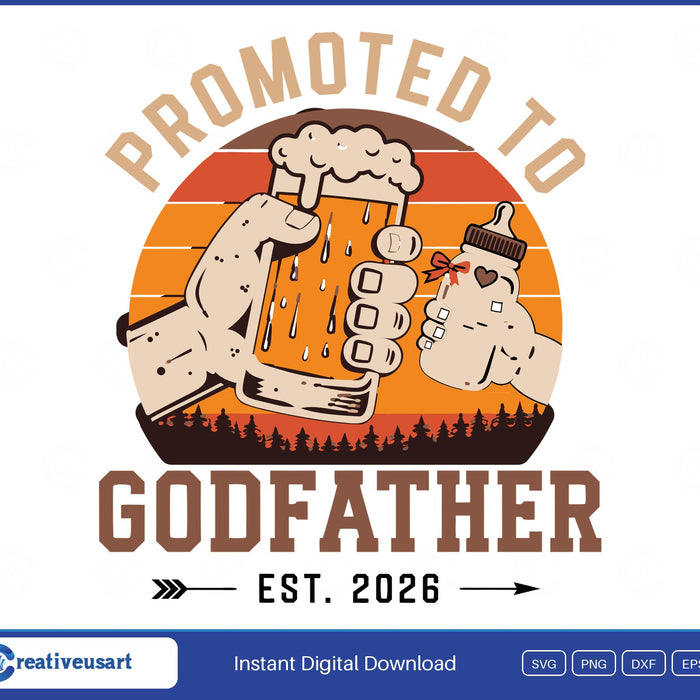 Promoted to Godfather 2026 beer mug toast SVG design