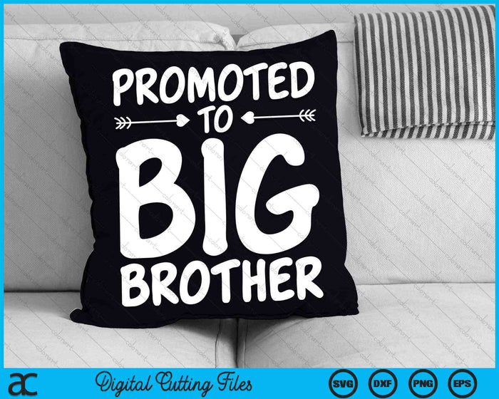 Promoted to Big Brother Kids Big Brother SVG PNG Digital Cutting Files