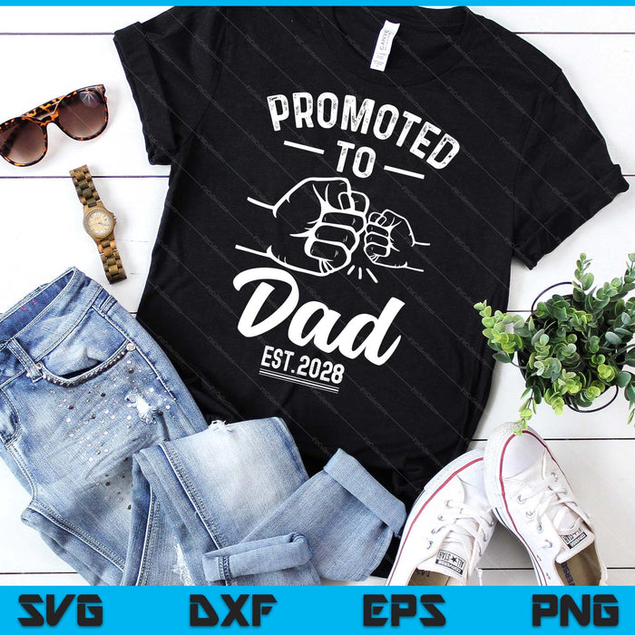 Promoted to Dad 2028 Present For First Time New Dad SVG PNG Digital Printable Files