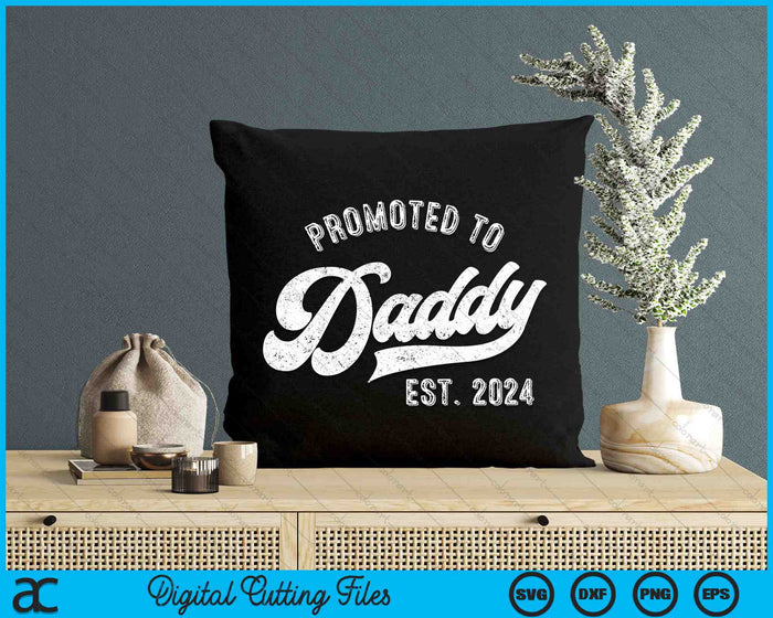 Promoted to Daddy 2024 Funny Humor New Dad Baby First Time SVG PNG Digital Cutting Files