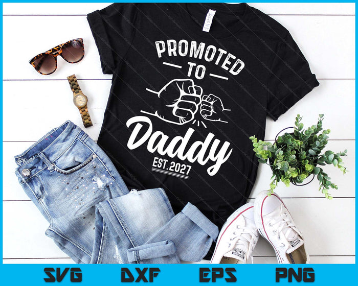 Promoted to Daddy 2027 Present For First Time New Daddy SVG PNG Digital Printable Files