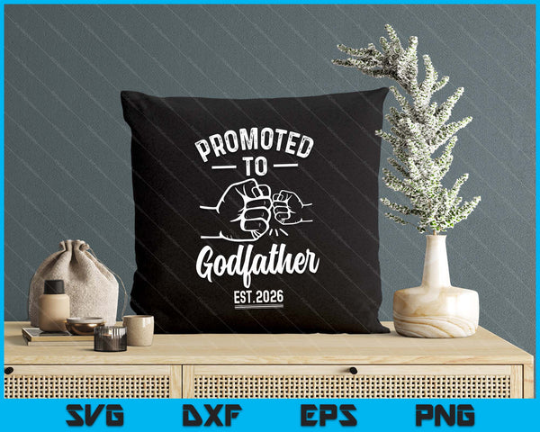 Promoted to Godfather 2026 Present For First Time New Godfather SVG PNG Digital Printable Files